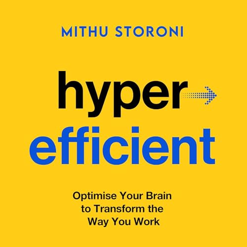 Hyperefficient By Mithu Storoni