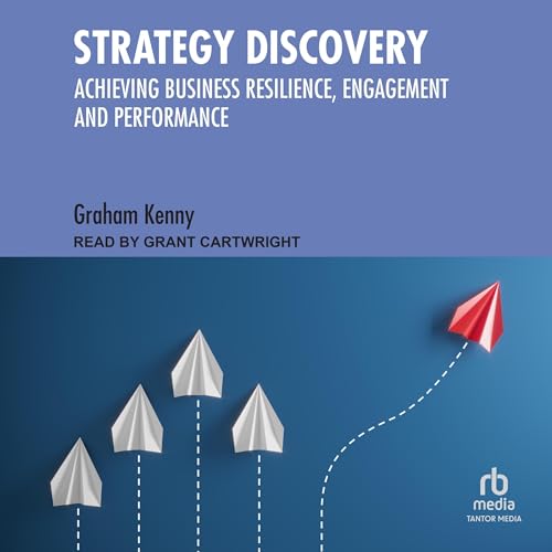 Strategy Discovery By Graham Kenny