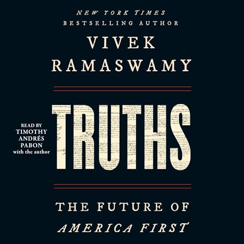 Truths By Vivek Ramaswamy