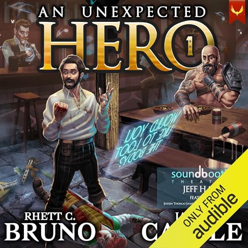 An Unexpected Hero By Rhett C. Bruno, Jaime Castle