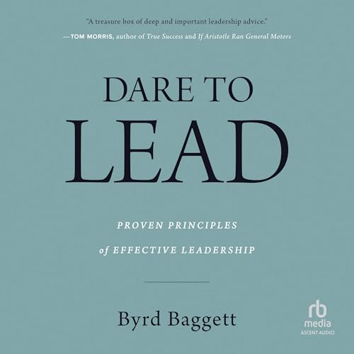 Dare to Lead By Byrd Baggett