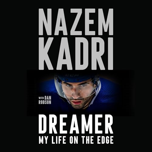 Dreamer By Nazem Kadri, Dan Robson