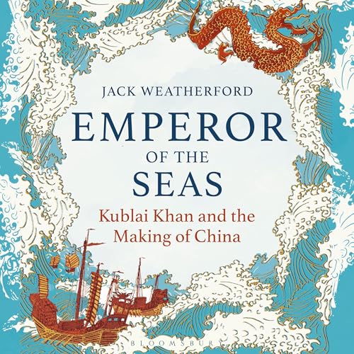 Emperor of the Seas By Jack Weatherford