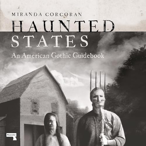 Haunted States By Miranda Corcoran