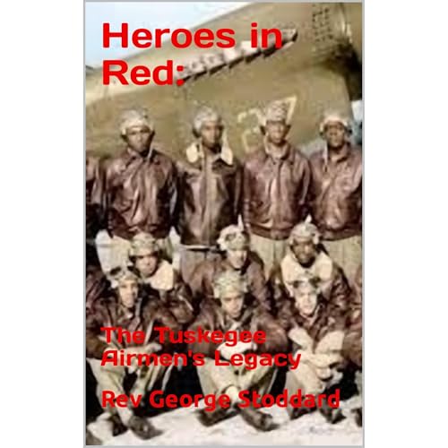 Heroes in Red: By Rev George Stoddard