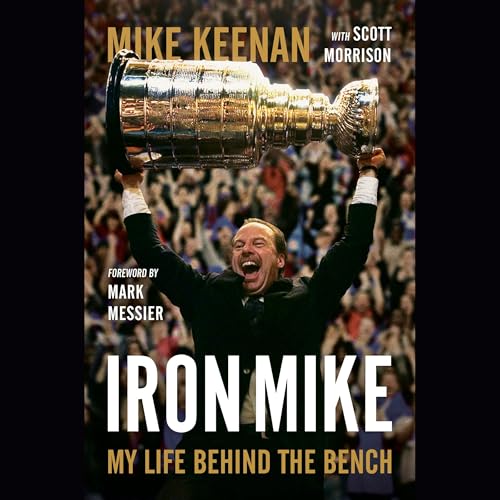 Iron Mike By Mike Keenan, Scott Morrison