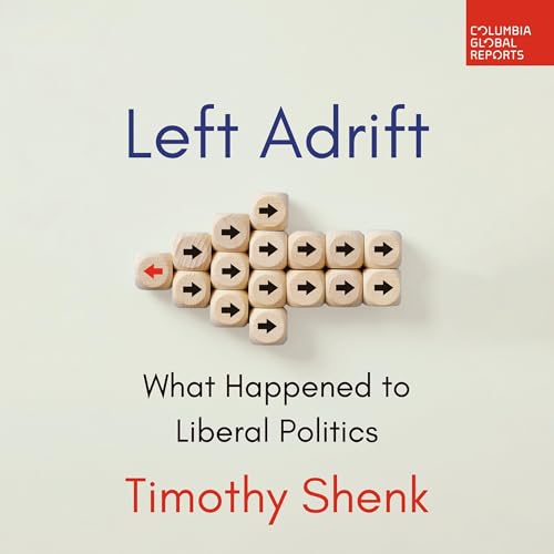 Left Adrift By Timothy Shenk