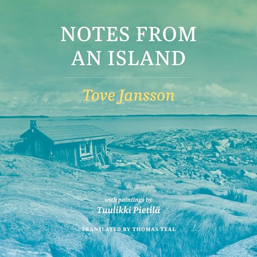 Notes from an Island By Tove Jansson