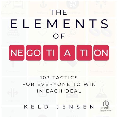 The Elements of Negotiation By Keld Jensen