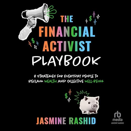 The Financial Activist Playbook By Jasmine Rashid