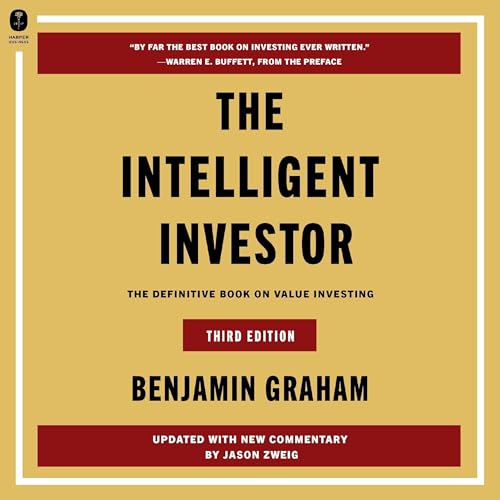 The Intelligent Investor (Third Edition) By Benjamin Graham, Jason Zweig