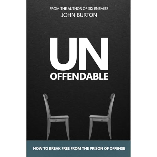 Unoffendable By John Burton