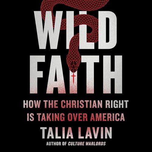 Wild Faith By Talia Lavin