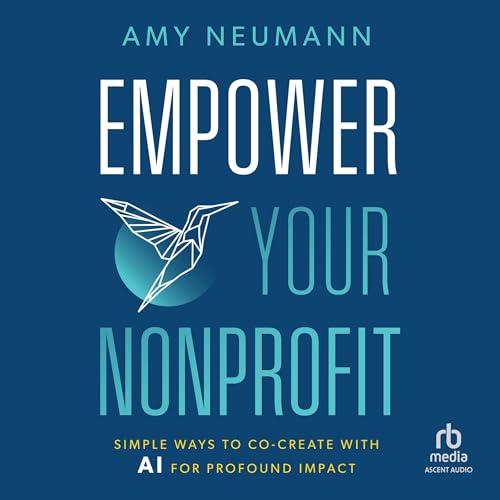 Empower Your Nonprofit By Amy Neumann