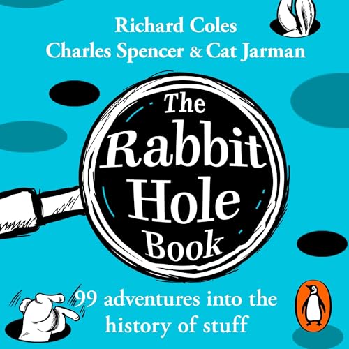 The Rabbit Hole Book By Richard Coles, Charles Spencer, Cat Jarman