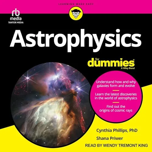 Astrophysics for Dummies By Shana Priwer, Cynthia Phillips PhD