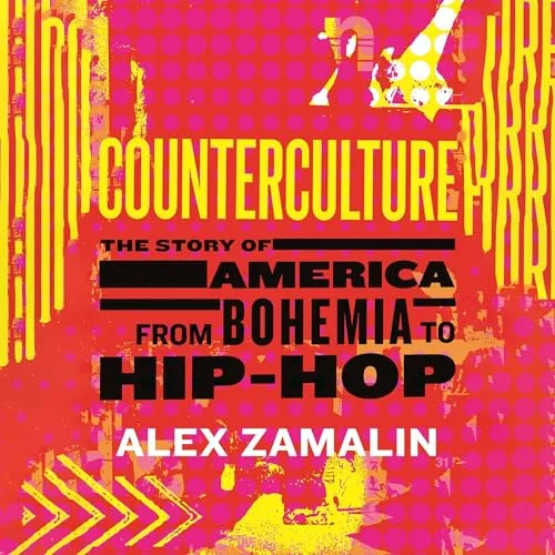 Counterculture By Alex Zamalin