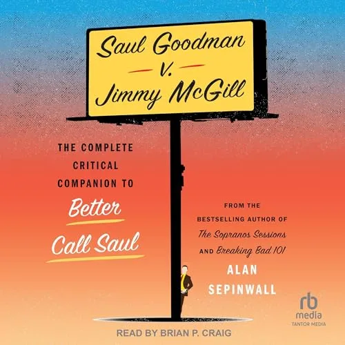 Saul Goodman v. Jimmy McGill By Alan Sepinwall