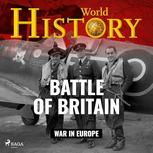 Battle of Britain By World History