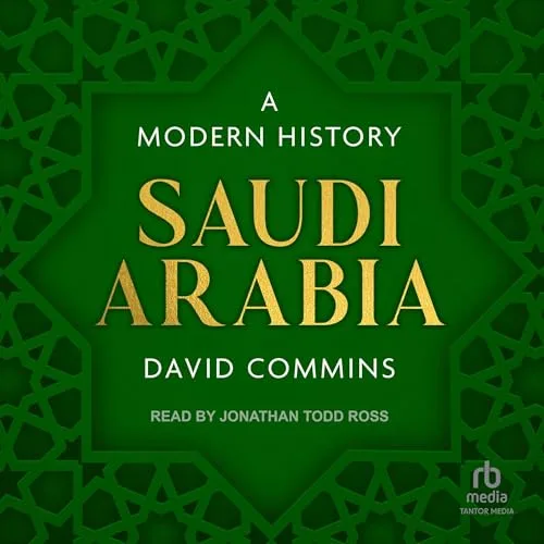 Saudi Arabia By David Commins