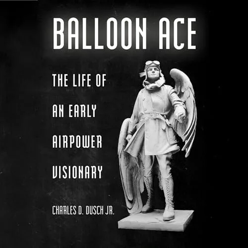 Balloon Ace By Charles D. Dusch Jr.
