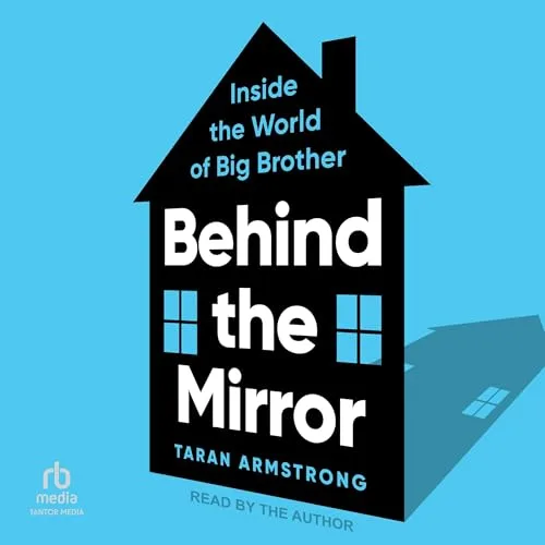 Behind the Mirror By Taran Armstrong