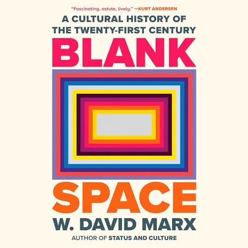 Blank Space By W. David Marx