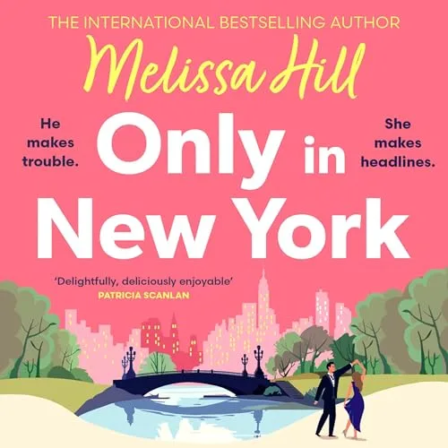 Only in New York By Melissa Hill