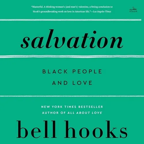 Salvation By bell hooks