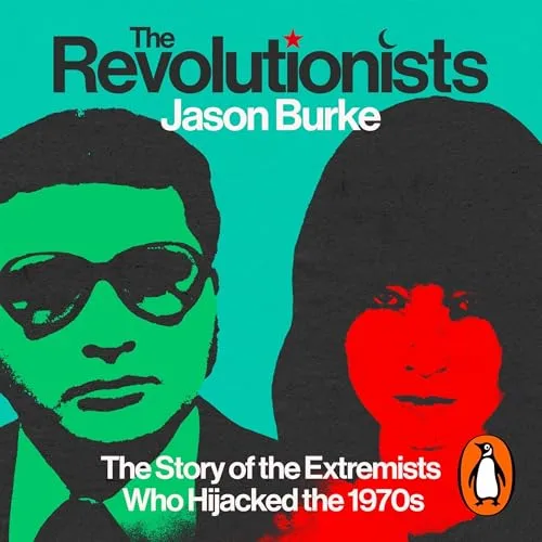 The Revolutionists By Jason Burke