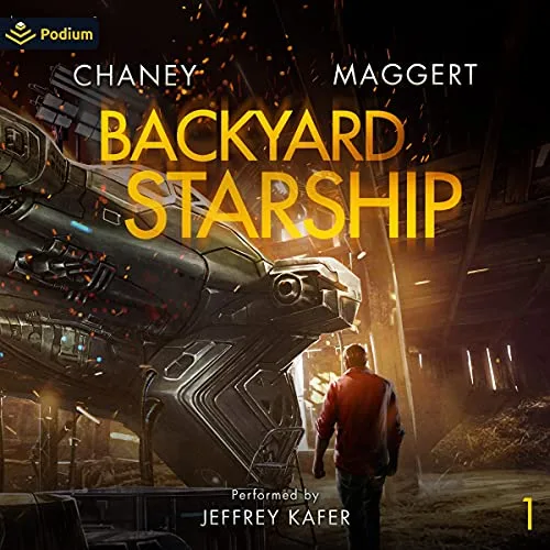 Backyard Starship: Origins 3 By J.N. Chaney, Terry Maggert