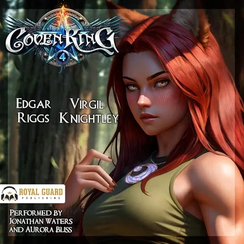 Coven King 4 By Virgil Knightley, Edgar Riggs