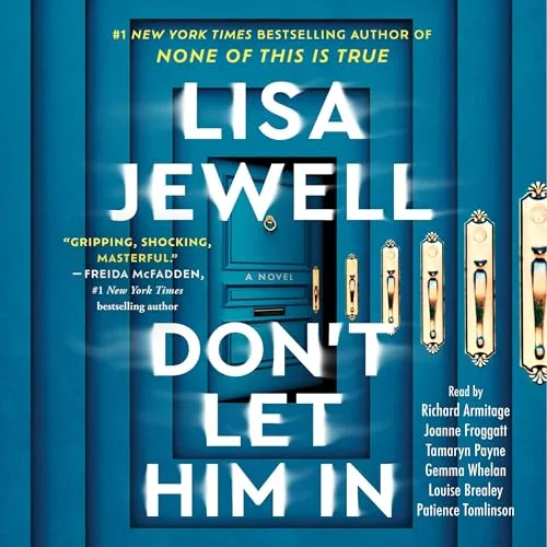 Don't Let Him In By Lisa Jewell