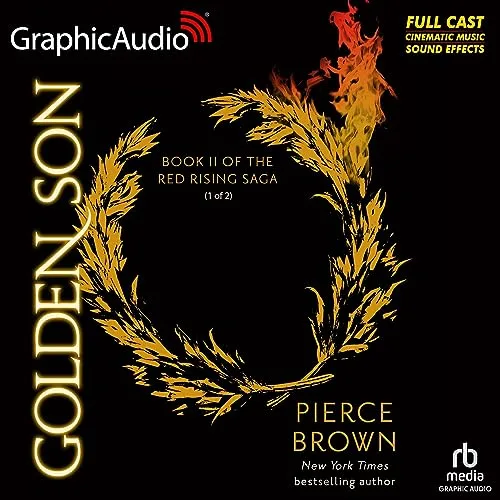 Golden Son (Part 2 of 2) (Dramatized Adaptation) By Pierce Brown