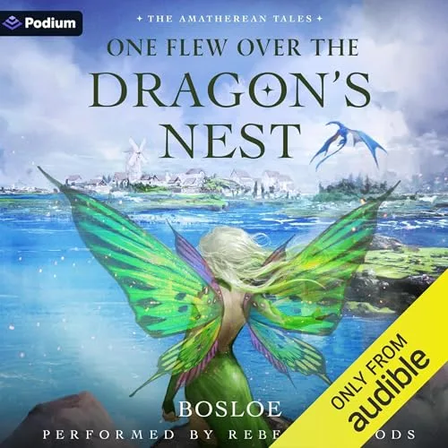 One Flew over the Dragon's Nest: An Isekai LitRPG By Bosloe
