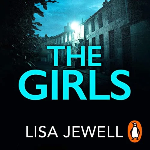The Girls By Lisa Jewell