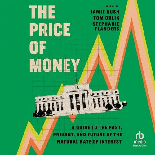 The Price of Money By Jamie Rush