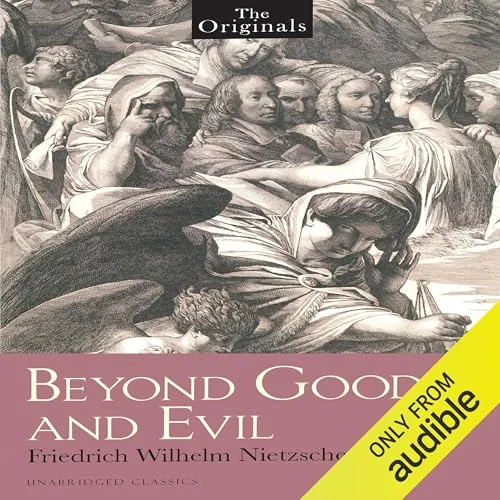 Beyond Good and Evil By Friedrich Nietzsche