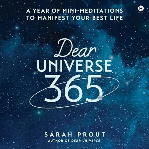 Dear Universe 365 By Sarah Prout