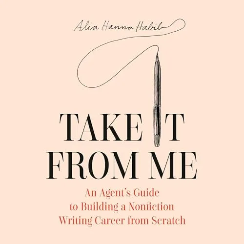 Take It from Me By Alia Hanna Habib