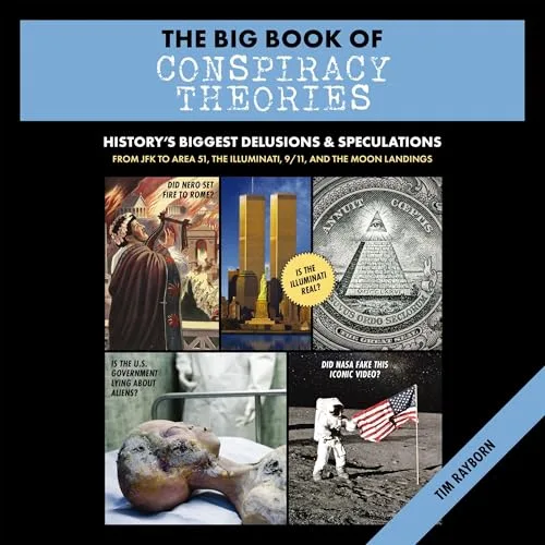 The Big Book of Conspiracy Theories By Tim Rayborn