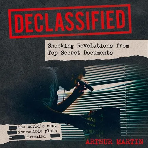 Declassified By Arthur Martin