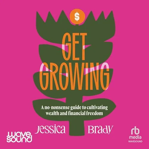 Get Growing By Jess Brady