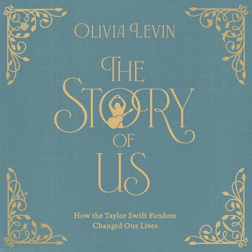 The Story of Us By Olivia Levin