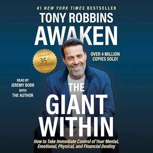 Awaken the Giant Within, Updated By Tony Robbins