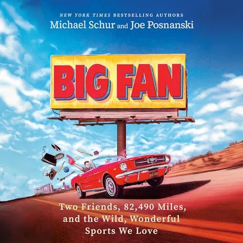Big Fan By Michael Schur, Joe Posnanski