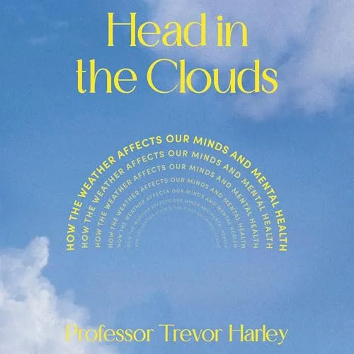 Head in the Clouds By Trevor Harley