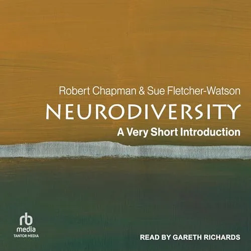 Neurodiversity By Robert Chapman, Sue Fletcher-Watson