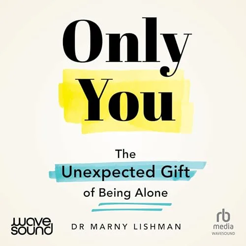 Only You By Dr. Marny Lishman
