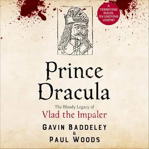 Prince Dracula By Gavin Baddeley, Paul Woods